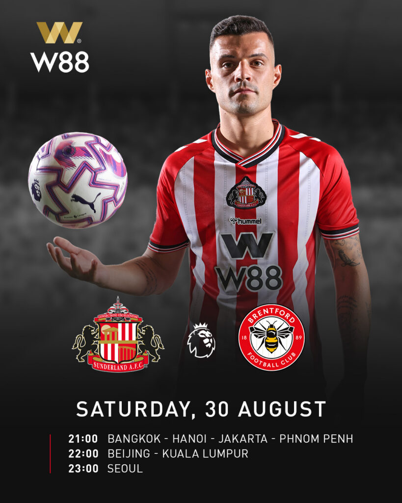 W88 Malaysia Boleh Sunderland English Premier League Match Fixtures 2025-26