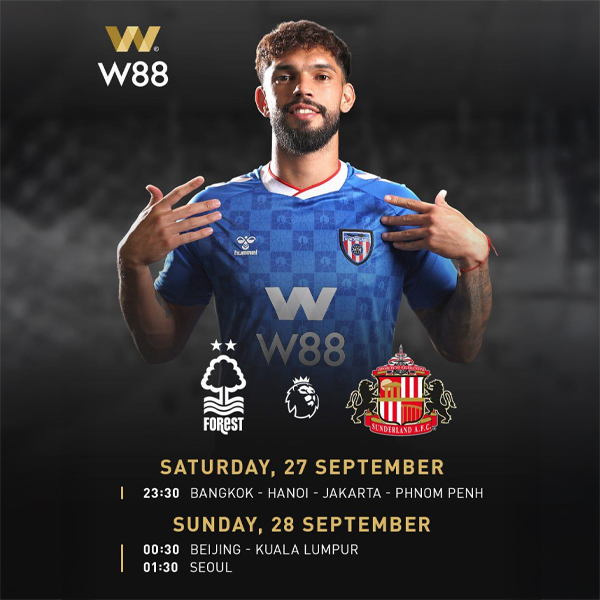 W88-Malaysia-Nottingham-vs-Sunderland-English-Premier-League-Match-Fixtures