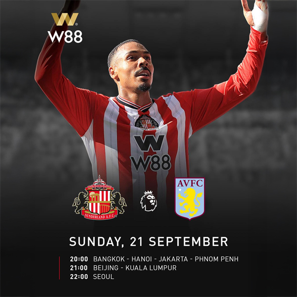 W88-Malaysia-Sunderland-vs-Aston-Villa-English-Premier-League-2025-Match-Fixtures