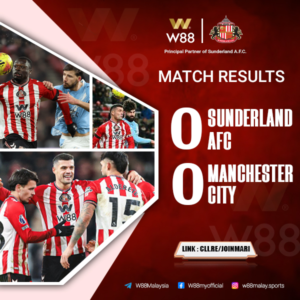 W88-Malaysia-Sunderland-vs-Manchester-City-Match-Results