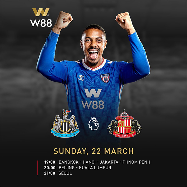 W88-Malaysia-Newcastle-vs-Sunderland-Preview-Team-News-Lineups-Score-Prediction